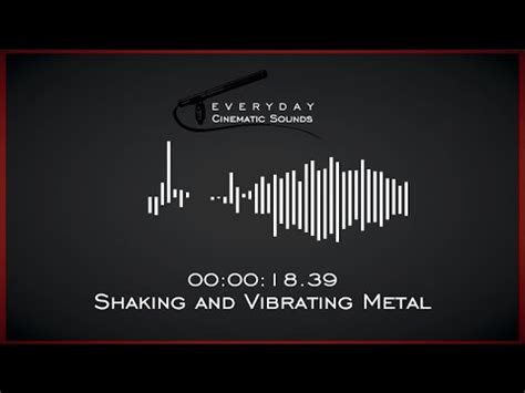 shaking and vibrating sound effect